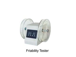 Friability Tester
 