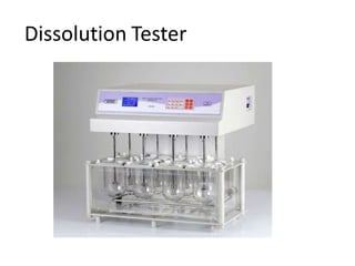 Dissolution Tester
 