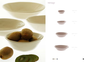 Héritage


               Saladier Aprile

                    D18




               Saladier Marzo

                    D23




               Saladier Agosto

                    D25




               Saladier Maggio

                    D33




           3                     6
 