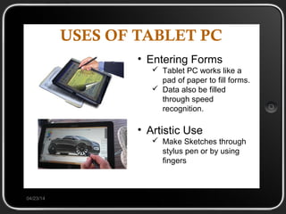 Uses and Functions of Tablet PC