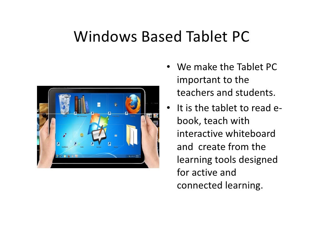 TABLET PC for Interactive and Connected Learning