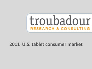 2011  U.S. tablet consumer market 
