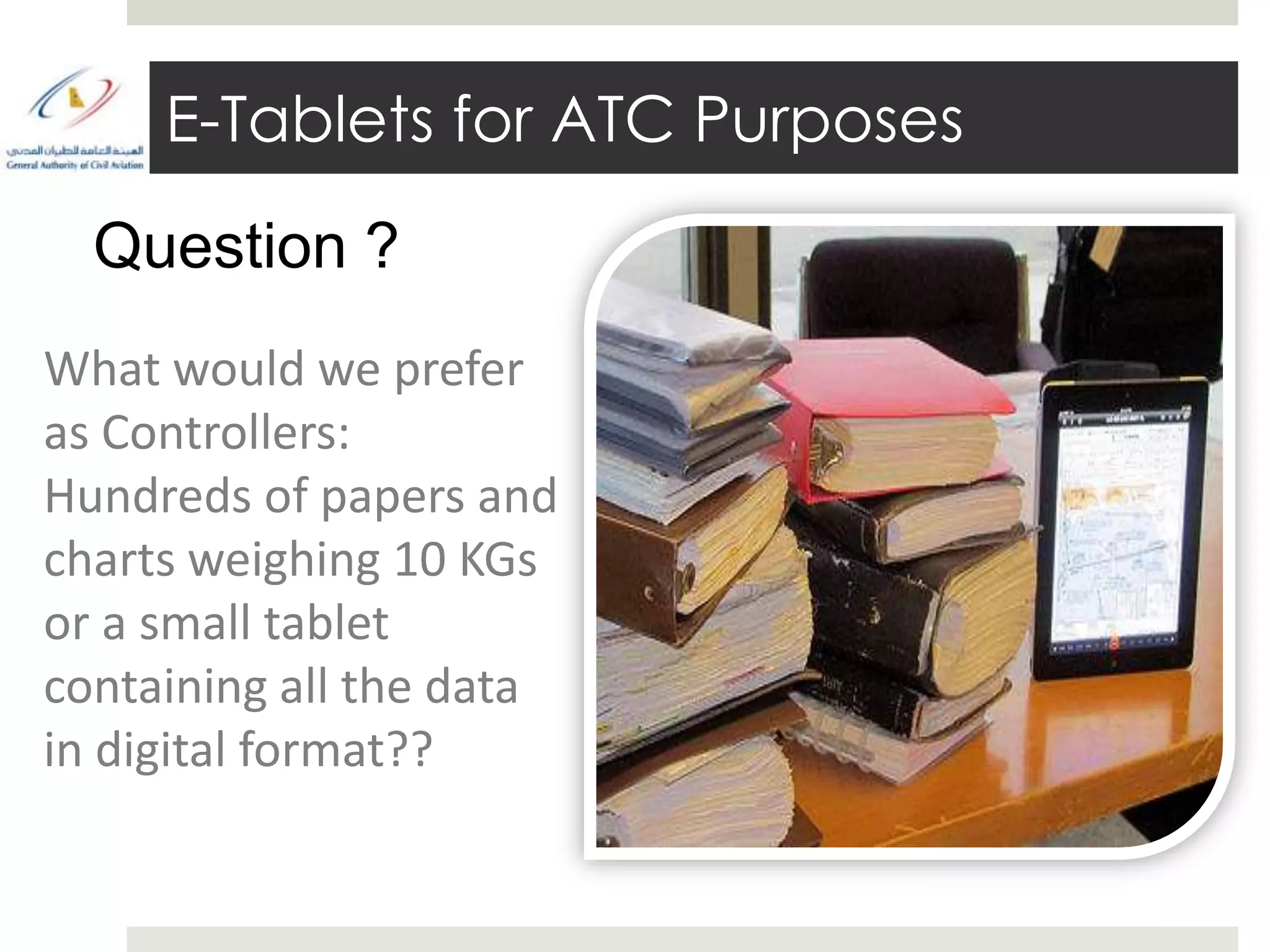 Electronic Tablets for Air Traffic Control Purposes | PPT