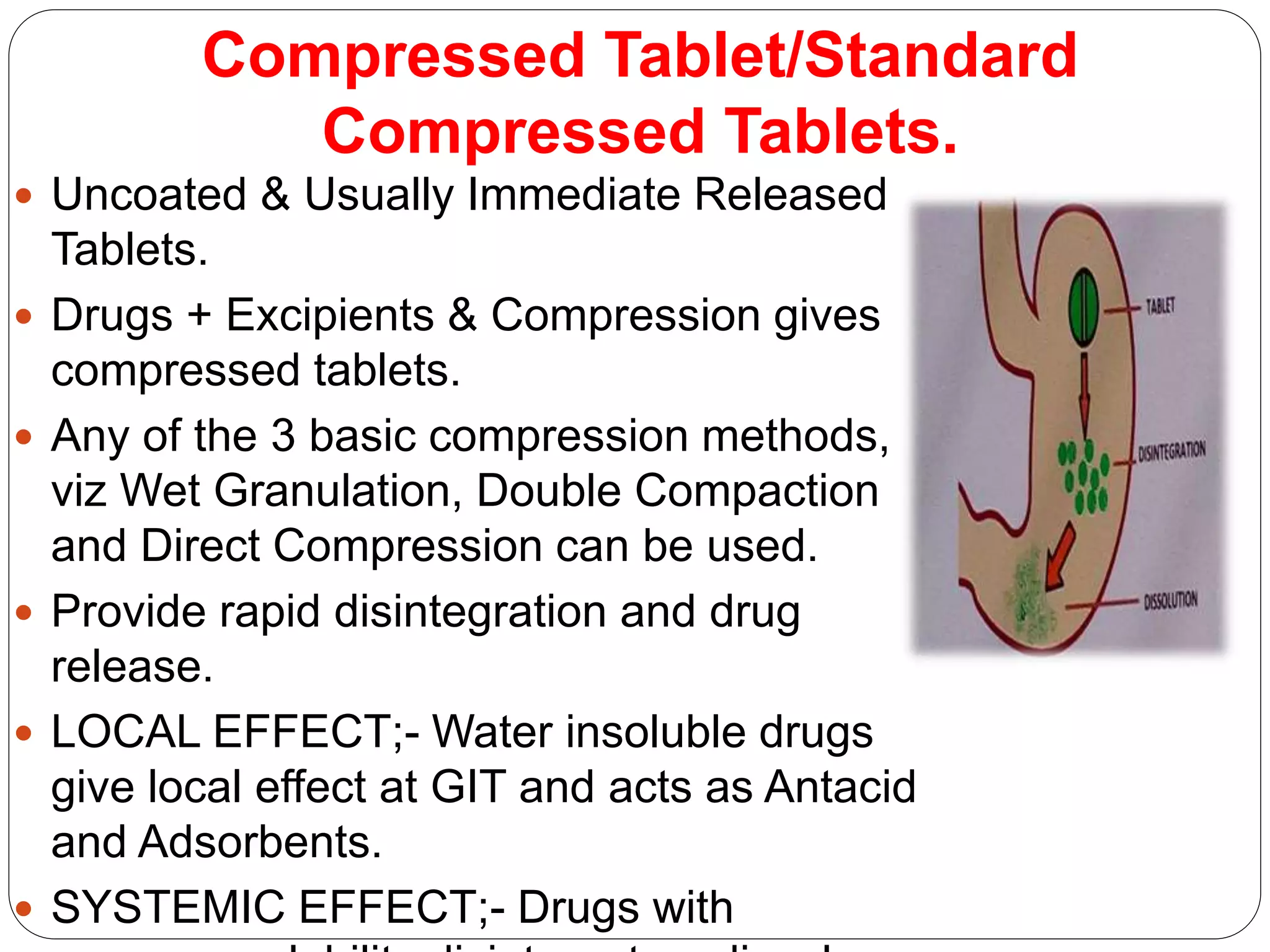 Systemic Tablets Tablets; General Introduction & Classification ;_By Tejas Bhatia. | PPTX