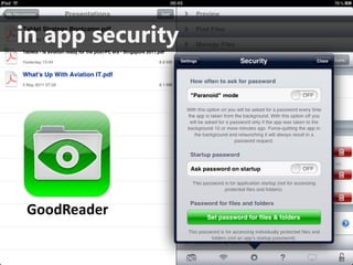 in app security




GoodReader
 