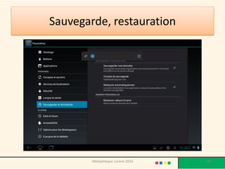 Sauvegarde, restauration 
189 
Médiathèque Lorient 2014  