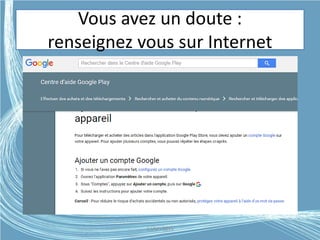 Vous avez un doute :
renseignez vous sur Internet
G.VM - 2015
 