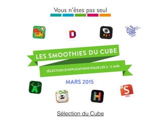 Vous n’êtes pas seul
Sélection du Cube
 
