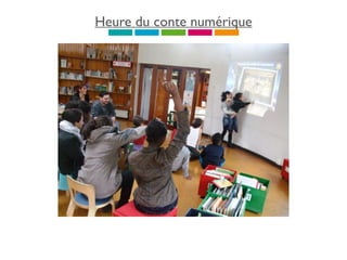 Heure du conte numérique
 