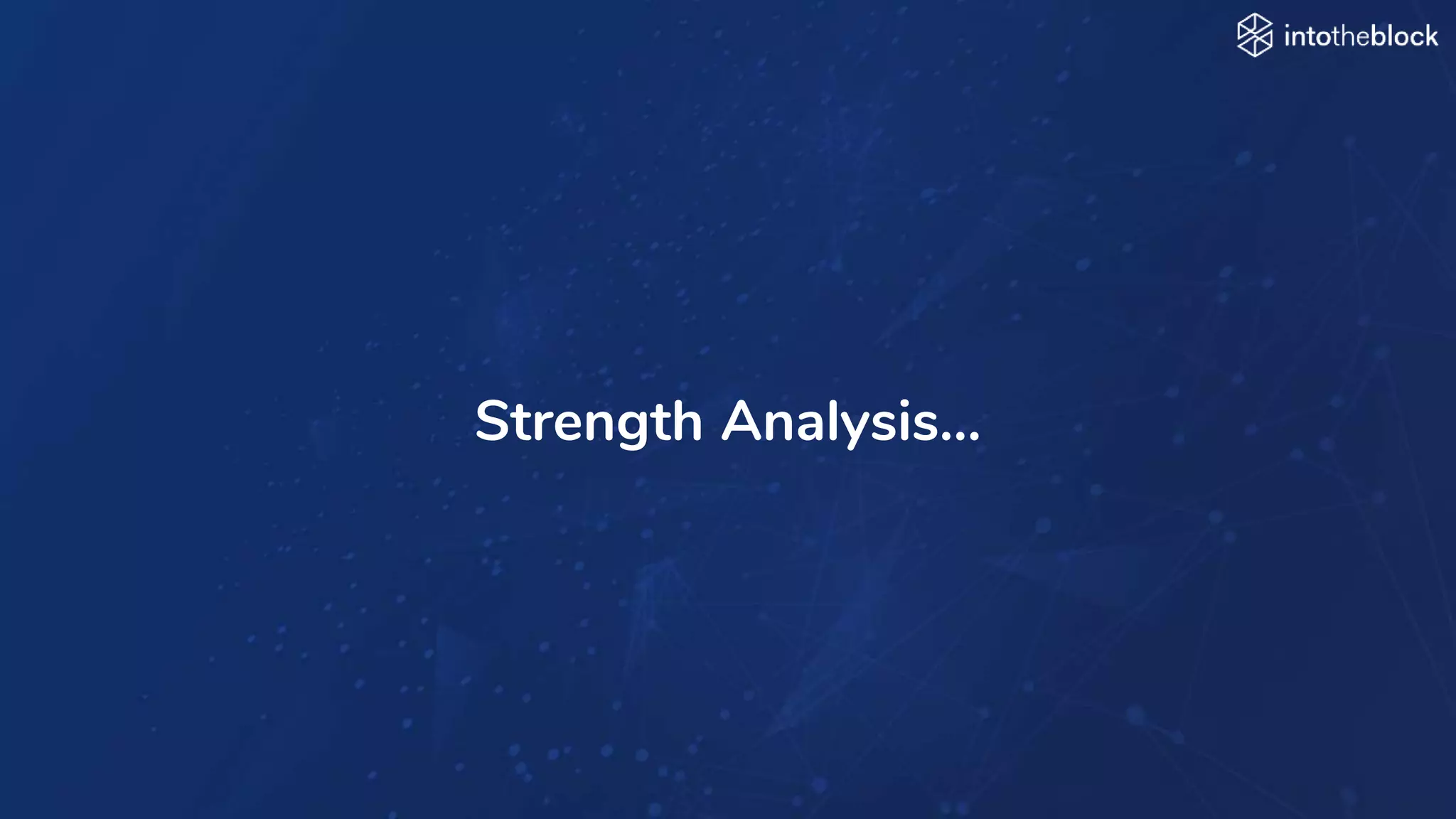 INTRODUCING
Strength Analysis…
 