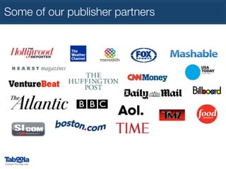 Some of our publisher partners 

 