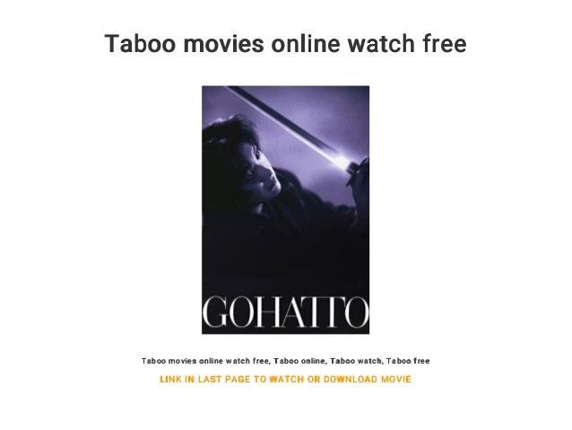 Taboo movies online watch free