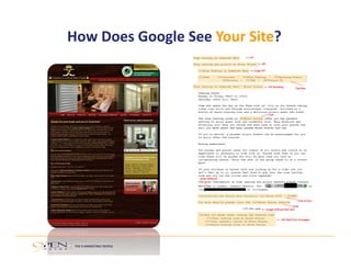 How Does Google See Your Site? 
 