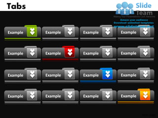 Tabs

Example   Example   Example   Example



Example   Example   Example   Example




Example   Example   Example   Example



Example   Example   Example   Example



                                        Your Logo
 
