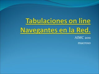 AIMC 2011 macro10 
