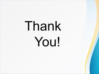 Thank
You!
 
