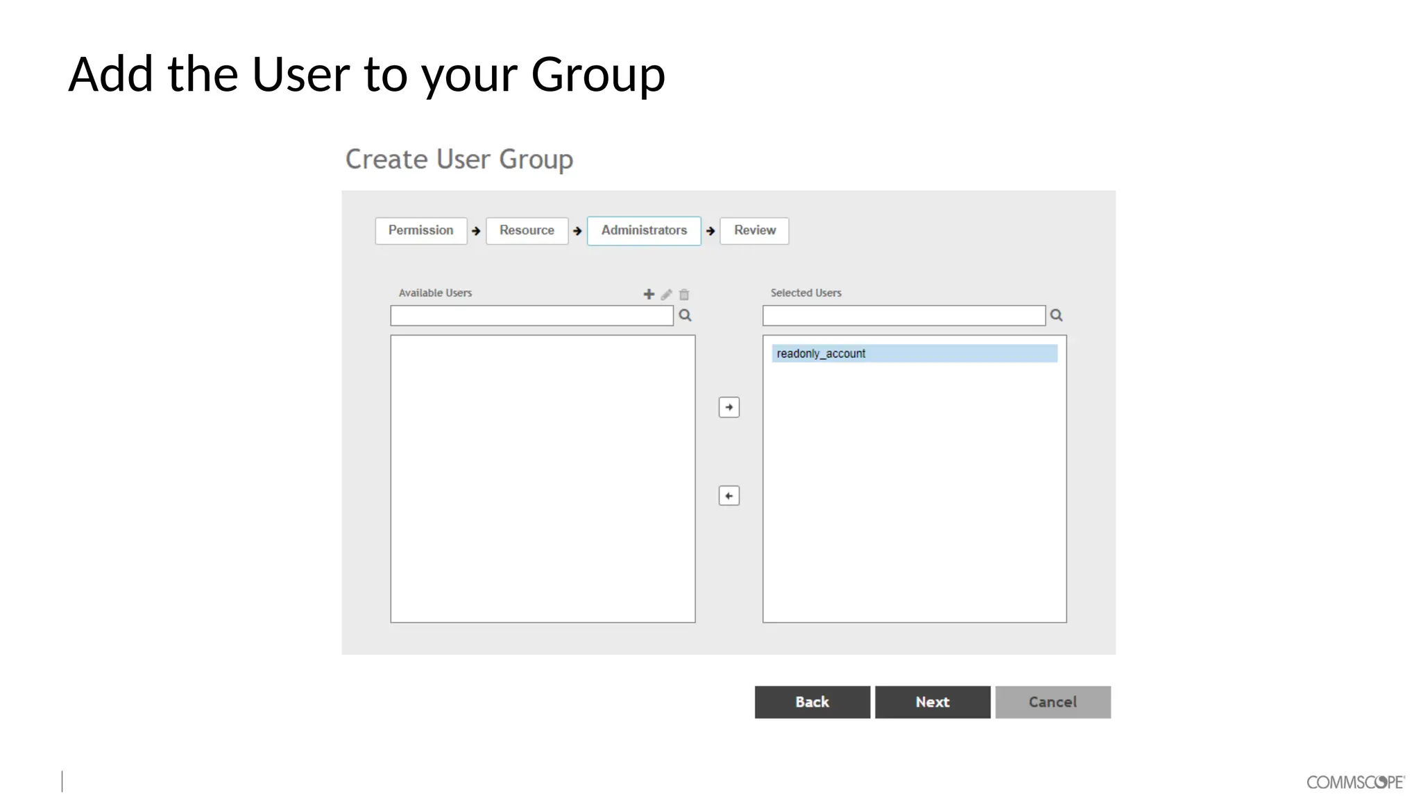Add the User to your Group
 