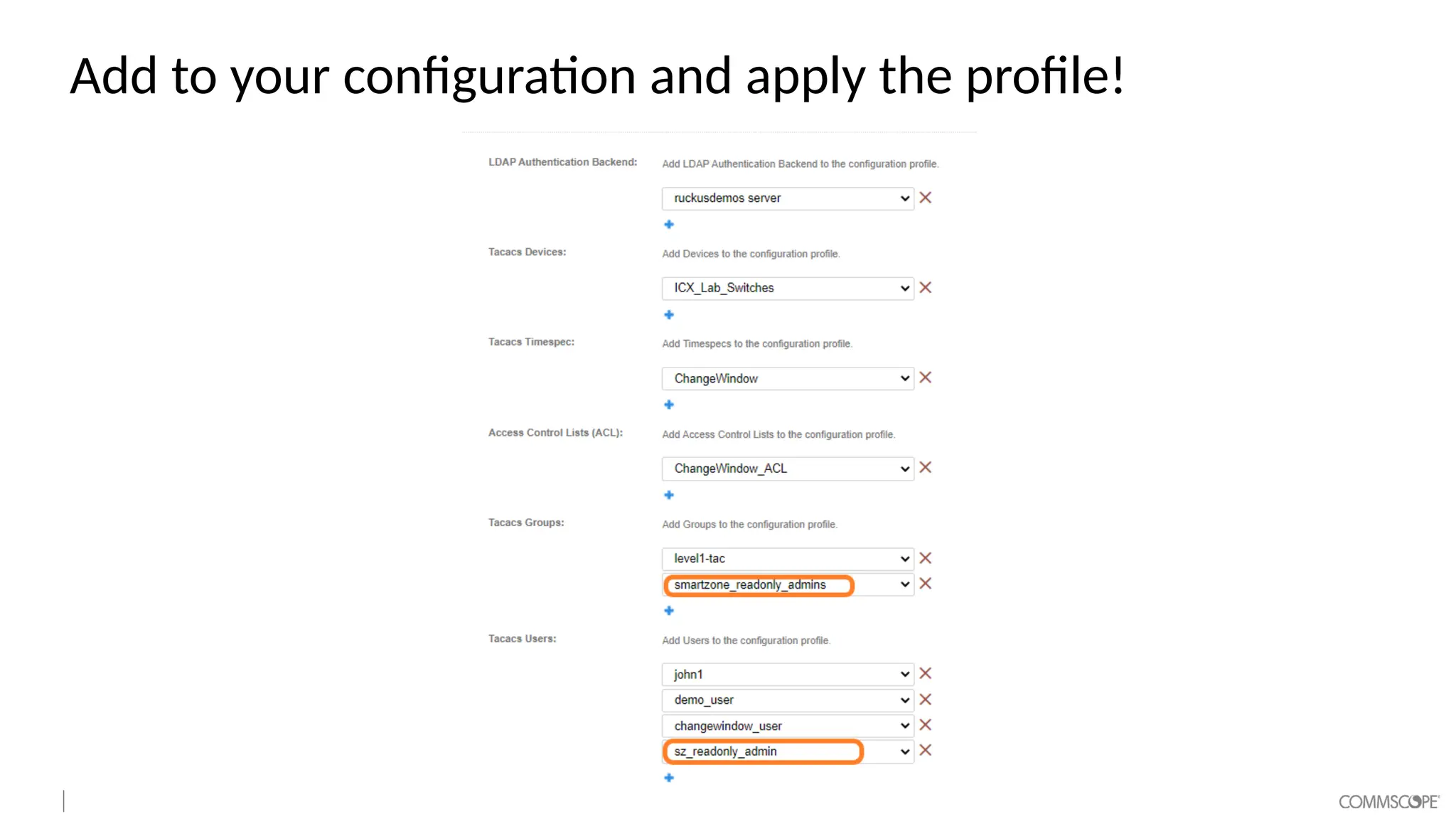 Add to your configuration and apply the profile!
 
