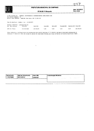 PREFEITURA MUNICIPAL DE CAMPINAS
07.04.99.11 Bloqueto
Data: 1811212012
Hora: 10:06
12.082.042/0001-06 - BABAESKl INCORPORACOES DE 8M~REENDlMENTOS lMOBILIARrOS LTDA
RUe GUSTAVO ARMBRUST, 36
Bairro: NOVA CAMPINAS - CAMPINAS (5dO Paulo] CEP: 13.092-106
Tipo de Beneficio : No~l I Lei: 12.838/2007
Decreto 17~89/2012 contrapartida ~%
Ano Mês Parcelas Valor(R$) Valor(R$) Juros (R$) Multa (R$) CorreÇao (R$l Desoonto(R$) Total (R$)
2012 12 Única 212.010,O!:>üO 212.010,05 0,00 0,00 0,00 0,00 212.010,05
Valor referente a contrapartida de !:>% estabelecida pelo Decreto Municipal nO 17.589/2012 aom base na Avaliaçao estabelecida no
protocolo n° 2010/11/1'1.349, em virtude de análise de viabilidade efetuada pelo Grupo de Análise de Projetos Especificas (GAFE).
!
Documento
115579982 
Oata de Vencimento
26/12/2012
Valor (RS)
212010,05
Autenticação Mecanica
-------------------------------------- -- -------------------------
 