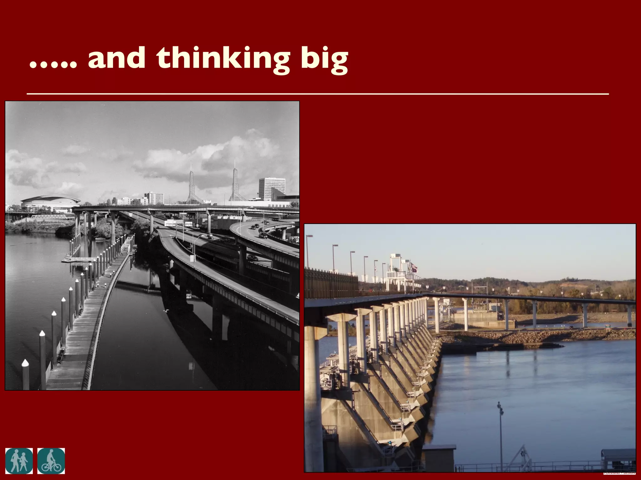 ….. and thinking big
 