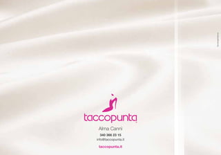 Alma Cann
340 366 23 15
info@taccopunta.it
taccopunta.it
 