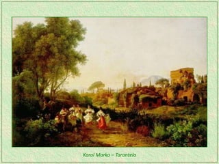 Karol Marko – Tarantela
 