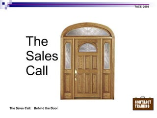 The Sales Call 