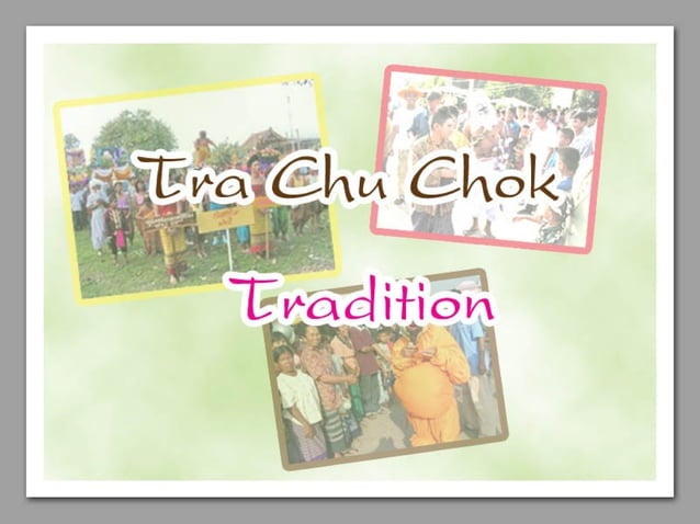 Ta chu chok tradition by sittichai | PPT