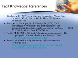 Tacit knowledge | PPTX | Education