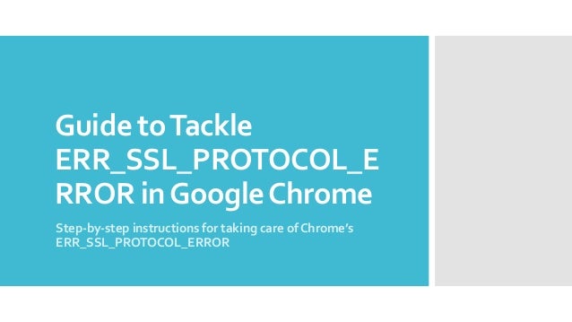 chrome err_ssl_protocol_error
