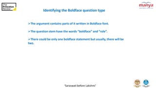 Tackling Boldfaced Critical Reasoning Questions - www.manyagroup.com