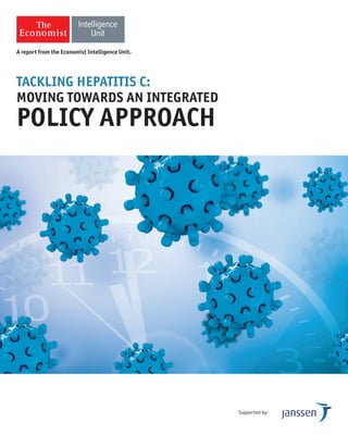 TACKLING HEPATITIS C:
Moving towards an integrated
policy approach
Supported by:
 
