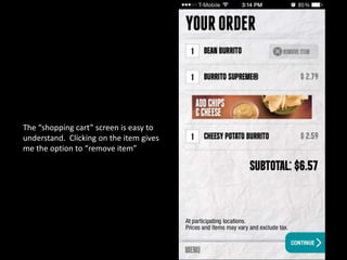 The “shopping cart” screen is easy to
understand. Clicking on the item gives
me the option to “remove item”
 