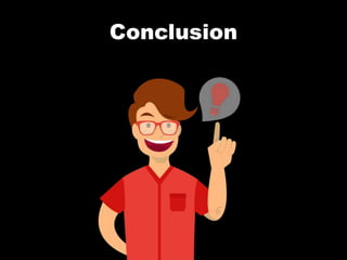 Conclusion
 