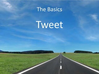 The BasicsTweet