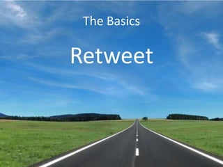 The BasicsRetweet