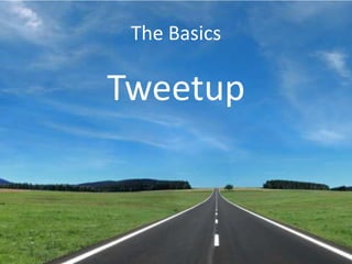The BasicsTweetup