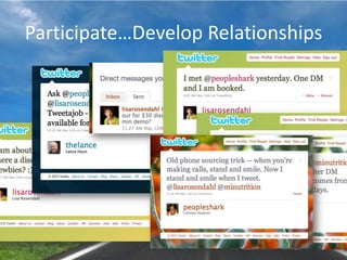 Build Your NetworkTwitter SearchWeFollowTwellowPeople Search#FollowFridayManual scan Many active users will follow you back within a day or so.  Don’t worry about who follows you back.