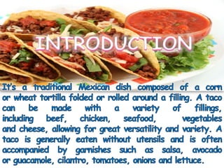 Taco Description Examples RECETA DE TACOS - RECIPE ABOUT TACOS | PPTX