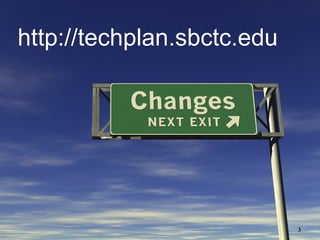http://techplan.sbctc.edu 