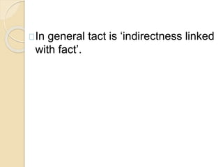 Tactful, tentative, Literary and Rhetorical language | PPTX