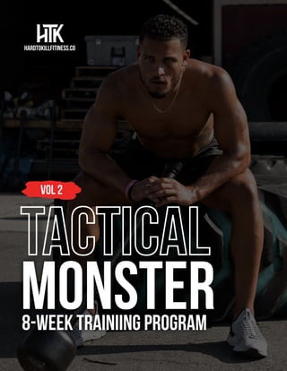 Monster
8-Week Trainiing Program
Vol 2
 