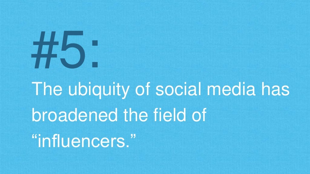 #5: The ubiquity of social