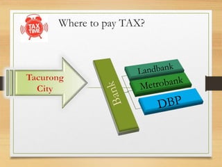 Where to pay TAX?
 