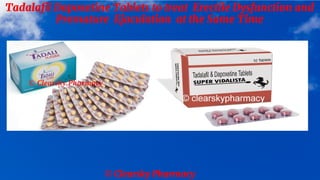 Tadalafil dapoxetine express mail