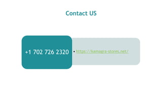 Contact US
• https://kamagra-stores.net/+1 702 726 2320
 
