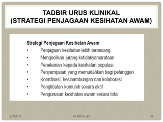 Tadbir urus perkhidmatan klinik kesihatan