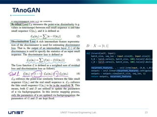 TAnoGAN
UNIST Financial Engineering Lab. 23
 