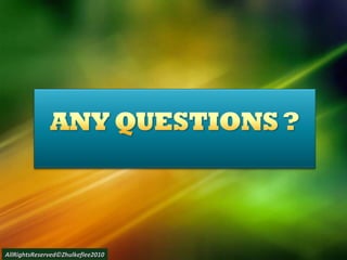 AllRightsReserved©Zhulkeflee2010 