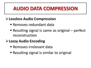 Audio and Video Compression | PPTX
